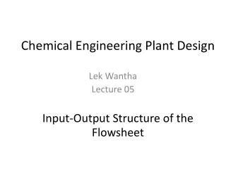 PPT - Chemical Engineering Plant Design Lecture # 1 PowerPoint Presentation - ID:1793152