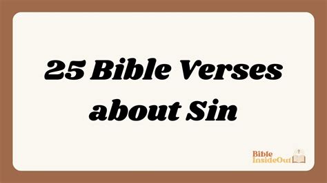 25 Bible Verses about Sin (With Commentary) - Bible InsideOut