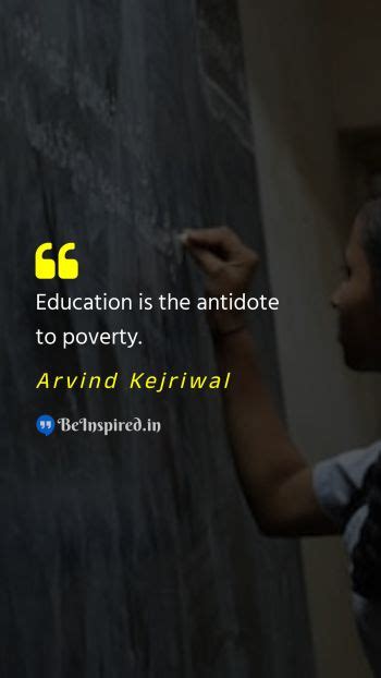 Best Quotes of Arvind Kejriwal | BeInspired.in