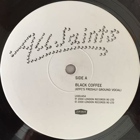 All Saints - Black Coffee (Vinyl, 12", Promo, 45 RPM) | Discogs