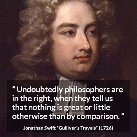 Gulliver's Travels Quotes by Jonathan Swift - Kwize