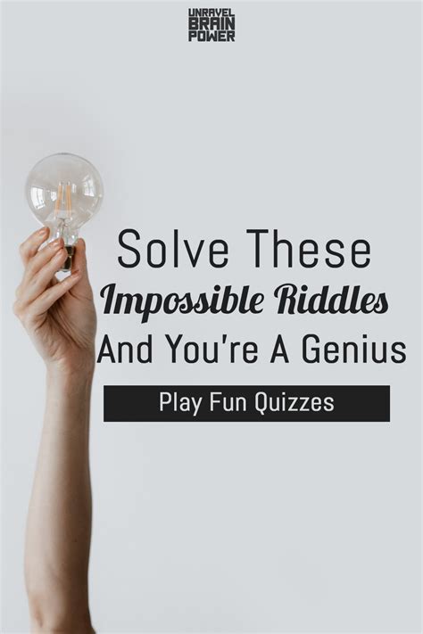 Fun Quizzes: Solve These Impossible Riddles And You’re A Genius | Impossible riddles, Fun ...