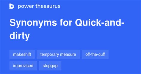 Quick-and-dirty synonyms - 50 Words and Phrases for Quick-and-dirty