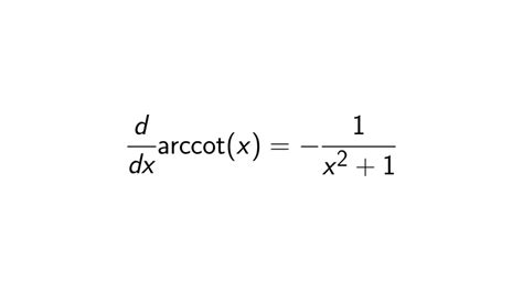 What is the Derivative of arccot(x)? - Epsilonify