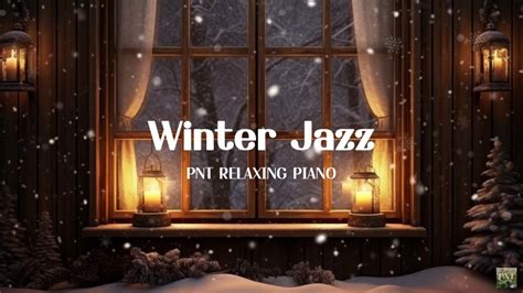 Relaxing Jazz Piano I Winter Jazz I enjoy ! - YouTube