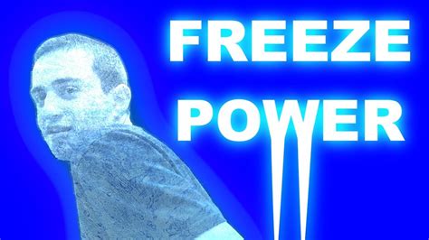 FREEZE POWER - YouTube