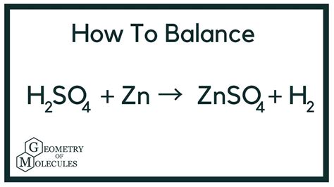 How to Balance H2SO4 + Zn = ZnSO4 + H2 (Sulfuric Acid + Zinc) | How to ...