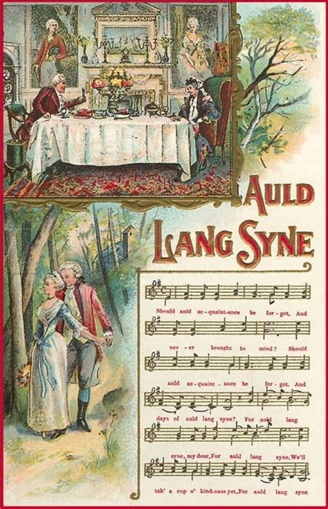 "Auld Lang Syne" was a poem written by Robert Burns, Scotland's most ...