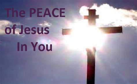 The Peace of Jesus In You