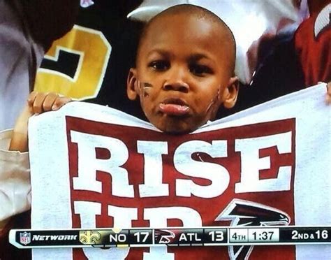 22 Meme Internet: Rise up - Atlanta Falcons