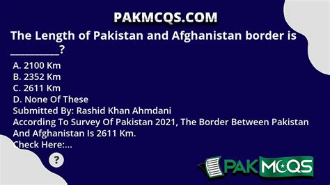 The Length of Pakistan and Afghanistan border is __________? - PakMcqs