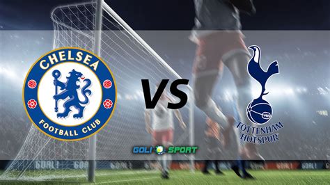 English Premier League Match Preview: Chelsea VS Tottenham