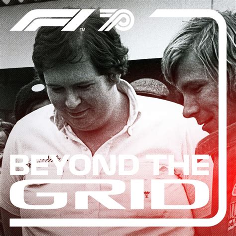 F1: Beyond The Grid / Lord Hesketh on James Hunt and F1’s original ...