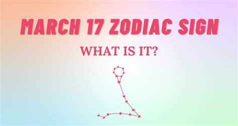 March 17 Zodiac Sign Explained | So Syncd