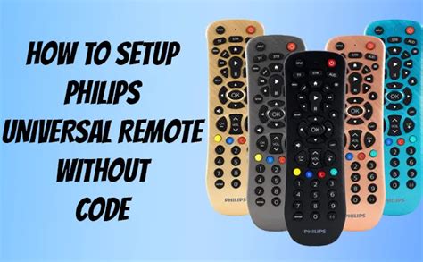 How To Program Philips Universal Remote Without Code