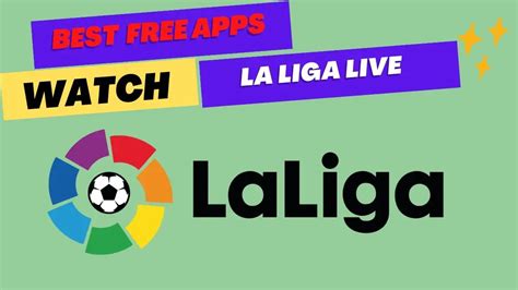 Best Free Apps to Watch La Liga Live In USA (Save 50% Discount)