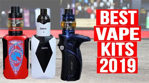 The BEST VAPE STARTER KITS | [Top 5 for 2019] - YouTube