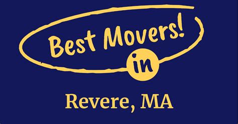 The BEST Movers in Revere, MA (2024 Guide)