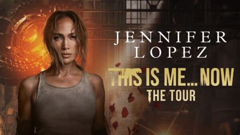 Jennifer Lopez Announces 'This is Me...Now: The Tour' / Reveals Arena ...