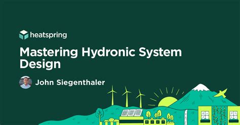 Mastering Hydronic System Design