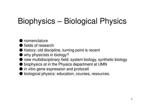 PPT - Biophysics – Biological Physics PowerPoint Presentation, free download - ID:4607161