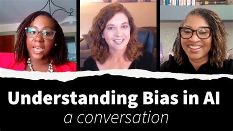 Understanding Bias in AI – Career and Talent Development Florida ...