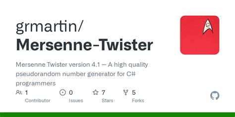 GitHub - grmartin/Mersenne-Twister: Mersenne Twister version 4.1 — A high quality pseudorandom ...