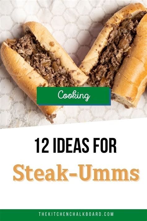 13 Easy Steak-Umm Recipes That Will Have Dinner On The Table In No Time - The Kitchen Chalkboard ...