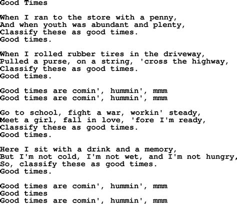 Willie Nelson song: Good Times, lyrics