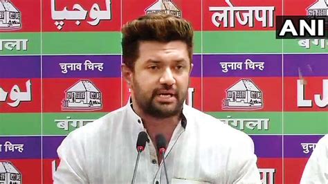 Chirag Paswan's LJP Demands President's Rule in Bihar to Prevent Hooch ...