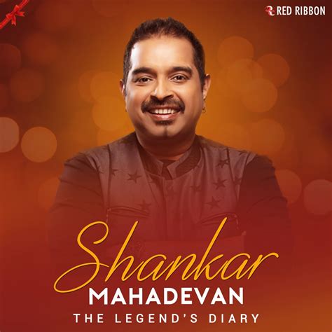 ‎The Legend's Diary - Shankar Mahadevan by Shankar Mahadevan & Sumeet Tappoo on Apple Music