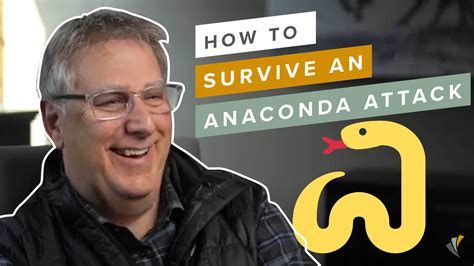 How To Survive An Anaconda Attack - Pinnacle Wealth