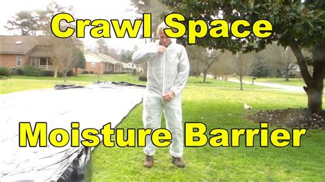 How To Install Moisture Barrier in Crawl Space - YouTube