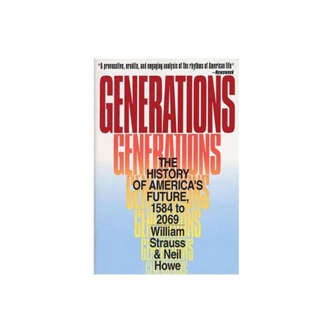 Generations - by Neil Howe & William Strauss (Paperback) | Electronic ...