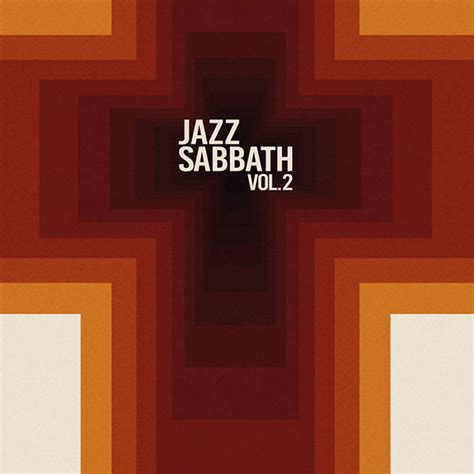 SPILL ALBUM REVIEW: JAZZ SABBATH - JAZZ SABBATH, VOL. 2 - The Spill ...