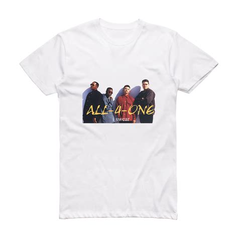 All-4-One I Swear Album Cover T-Shirt White – ALBUM COVER T-SHIRTS