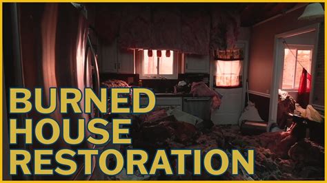 Burned Down House Restoration - Before & After - YouTube