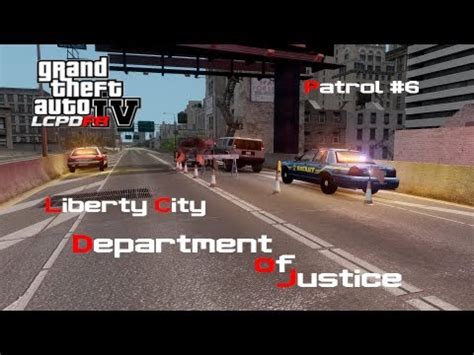 GTA IV LCPDFR | LCDOJ Patrol #6 - YouTube