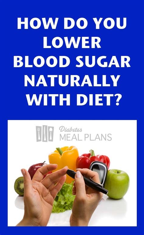 how to lower blood sugar naturally with diet? 4 things can help but one ...