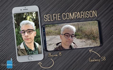 iPhone 8 vs Samsung Galaxy S8: selfie camera comparison - PhoneArena