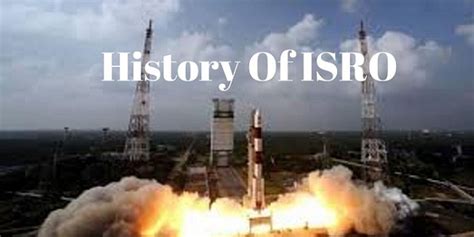 History of ISRO in English - History and achivements of ISRO - History of ISRO