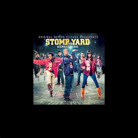 ‎Stomp the Yard: Homecoming (Original Motion Picture Soundtrack) by Various Artists on Apple Music