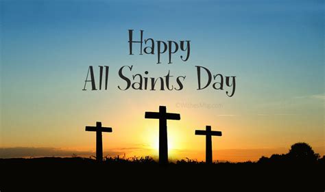 80+ All Saints Day Quotes, Wishes and Captions - WishesMsg