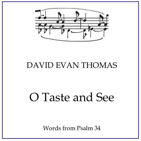 O Taste and See | David Evan Thomas