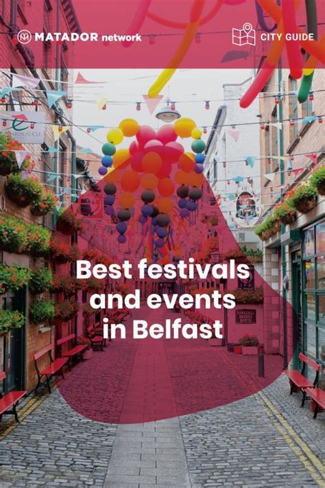 The best Belfast events and festivals