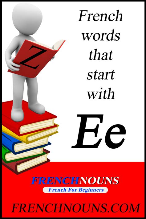 French Words That Start With E - FrenchNouns