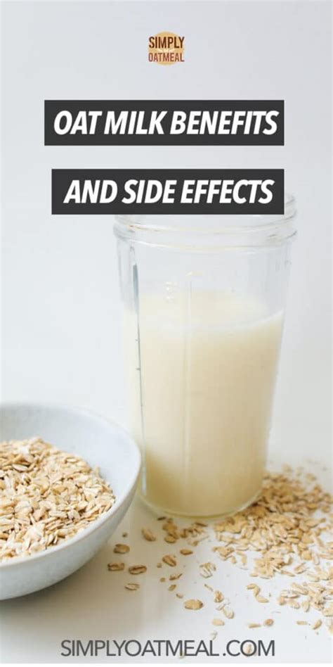 Oat Milk Benefits and Side Effects - Simply Oatmeal