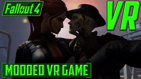 Fallout 4 VR! MODS NOW INCLUDED - 002 - MODDED LET'S PLAY - HTC VIVE - Final Render - YouTube