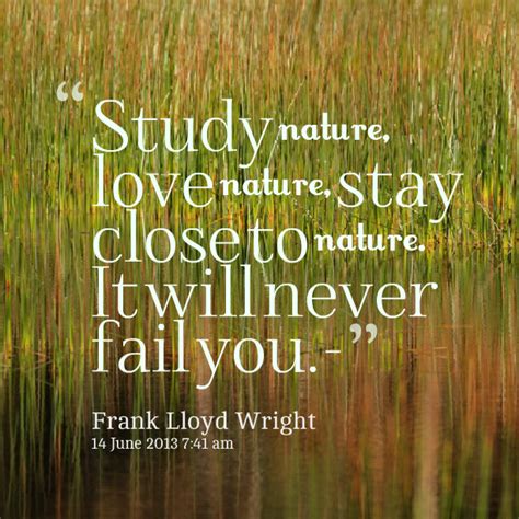 Nature Frank Lloyd Wright Quotes. QuotesGram