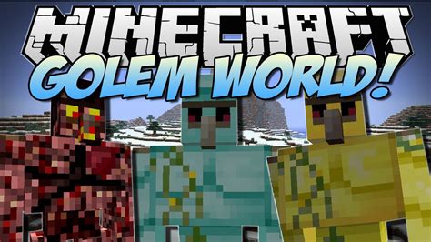 Minecraft | GOLEM WORLD! (Mo' Golems!) | Mod Showcase [1.6.2] - YouTube